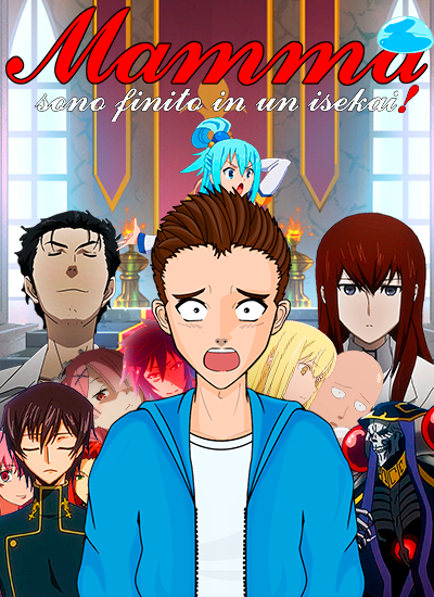 Mamma sono finito in un isekai!