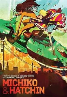 Michiko to Hatchin (ITA)